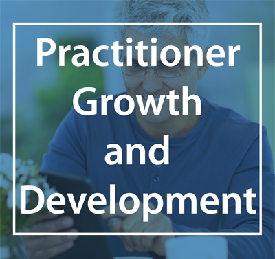 Practitioner Growth and Development